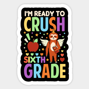 I'm Ready To Crush Sixth Grade Sloth Unicorn Back To School Sticker